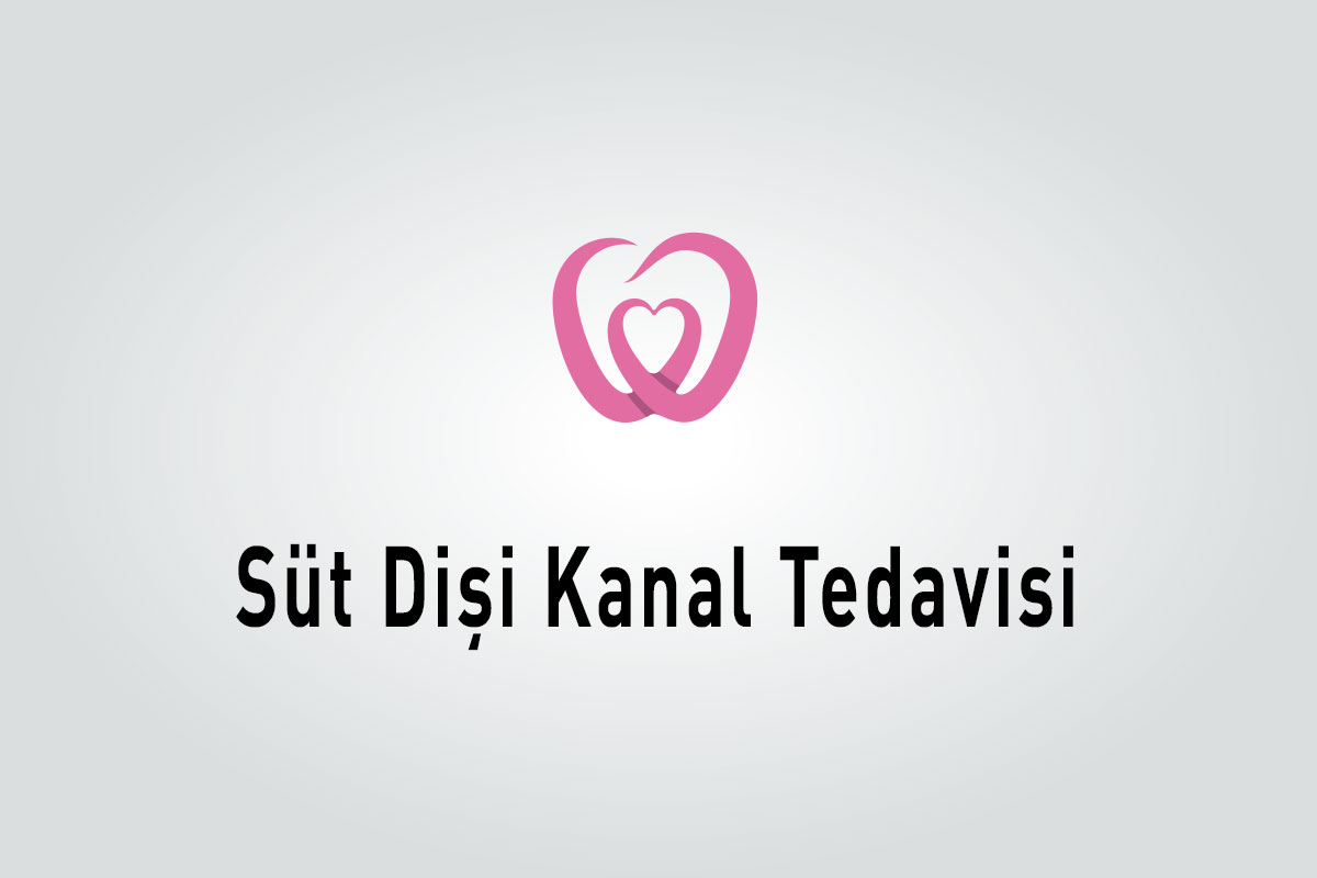 Süt Dişi Kanal Tedavisi